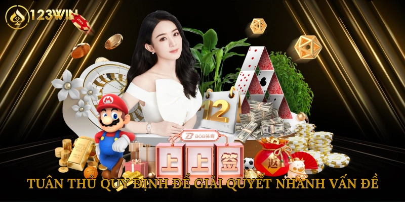 Tuân thủ quy định để giải quyết nhanh vấn đề